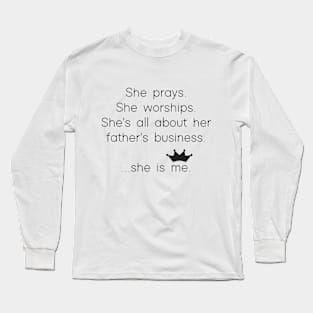 She Is Me Long Sleeve T-Shirt